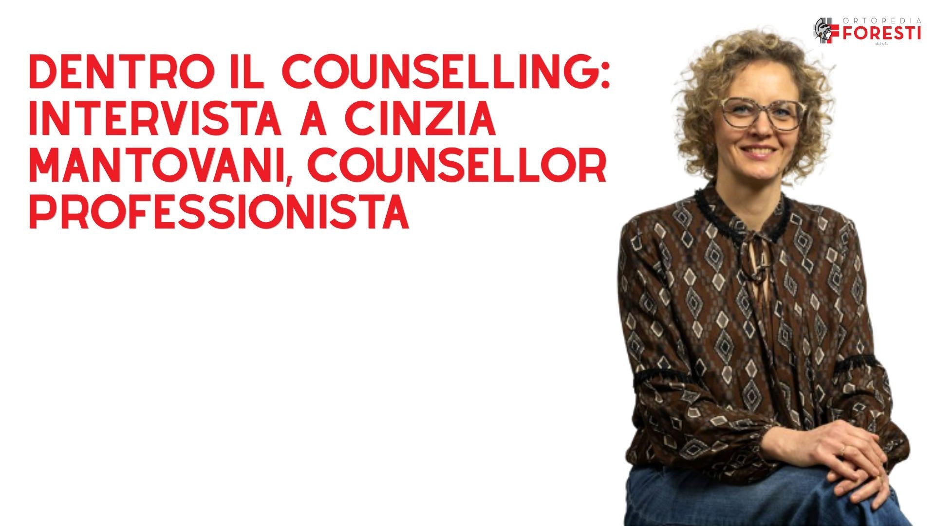 Dentro il counselling: intervista a Cinzia Mantovani